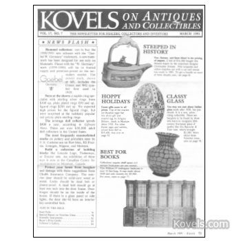 Kovels on Antiques and Collectibles Vol. 17  No.  7 - March 1991