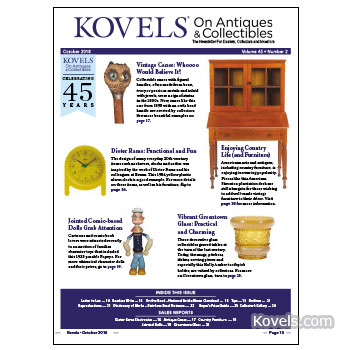 Kovels On Antiques & Collectibles Vol. 45 No. 2 – October 2018