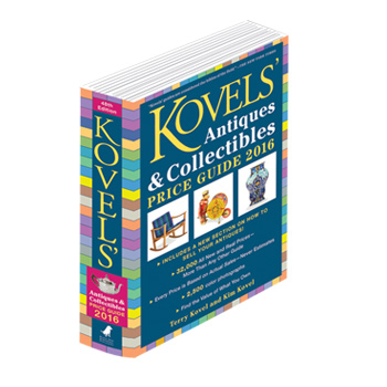 Kovels' Antiques and Collectibles Price Guide—All New 2016 Edition—Available Now