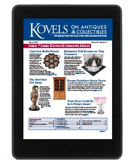 Kovels on Antiques and Collectibles Vol. 42 No. 7 – March 2016