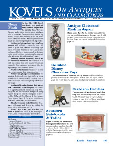 Kovels on Antiques and Collectibles June 2011 Newsletter Available