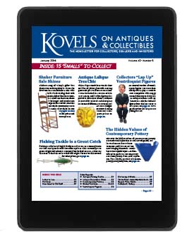 Kovels on Antiques and Collectibles Vol. 42 No. 5 – January 2016