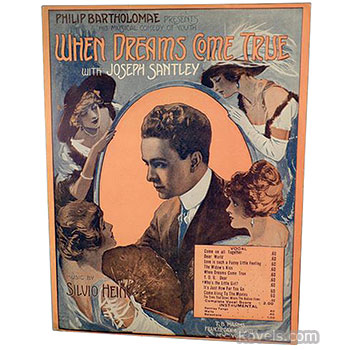 Sheet Music, When Dreams Come True, Philip Bartholomae,1913