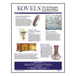 Kovels On Antiques & Collectibles April 2020 Newsletter Available