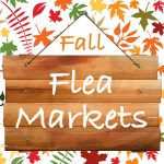 Fall Flea Markets